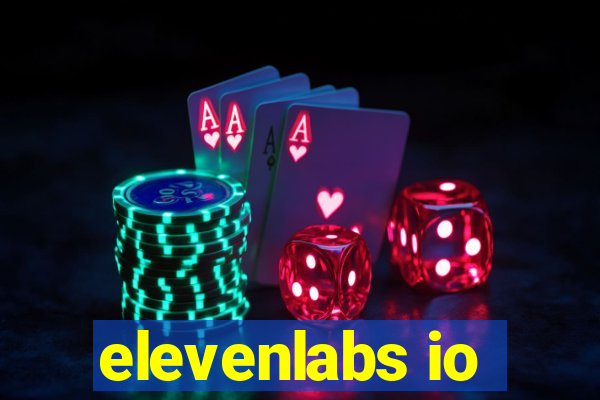 elevenlabs io